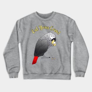 African Grey Parrot eating Corn Crewneck Sweatshirt